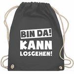 Shirtracer Sprüche Bin da kann losgehen WM110 Turnbeutel und Stoffbeutel Dunkelgrau (WM110)
