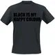 Black Is My Happy Colour  T-Shirt