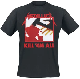 Kill ''''Em All T-Shirt