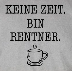 Shirtracer Tanktop Keine Zeit - Bin Rentner - Kaffee Schwarz