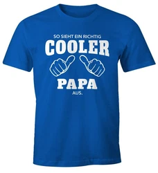 MoonWorks Print-Shirt Herren T-Shirt So sieht ein richtig ein richtig cooler aus mit Print Blau/Hellblau/Türkis