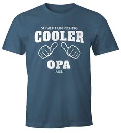 Print-Shirt Herren T-Shirt So sieht ein richtig ein richtig cooler Opa aus mit Print
