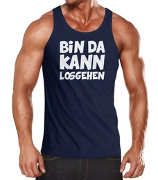 Tanktop Herren Tanktop Spruch Bin da kann losgehen Muskelshirt mit Print