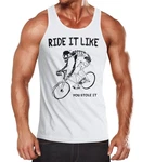 MoonWorks Tanktop Herren Rennrad Fahrrad Bike Ride it like you stole it Weiß/Schwarz/Braun/Rot