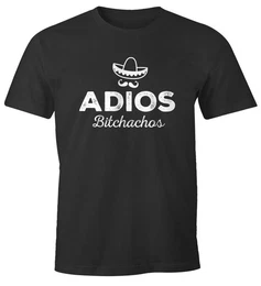 Print-Shirt Herren T-Shirt Spruch Adios Bitchachos Sombrero Motiv lustig Parodie Fun-Shirt mit Print