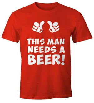 MoonWorks Print-Shirt This Man Needs a Beer Herren Bier T-Shirt MoonWorks Print-Shirt This Man Needs a Beer Herren Bier T-Shirt