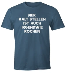 MoonWorks Print-Shirt Bier kaltstellen ist auch irgendwie kochen Blau
