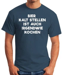 MoonWorks Print-Shirt Bier kaltstellen ist auch irgendwie kochen Blau