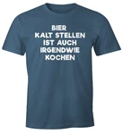 MoonWorks Print-Shirt Bier kaltstellen ist auch irgendwie kochen Blau