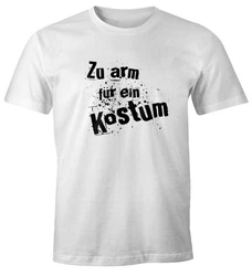 MoonWorks Print-Shirt Herren T-Shirt Fasching zu arm für ein Kostüm Fun-Shirt Faschings-Shirt Creme/Grün/Rot/Gelb/Schwarz/Weiß