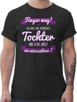 Shirtracer T-Shirt Ich habe eine verrückte Tochter Partner-Look Familie Papa lila Shirtracer T-Shirt Ich habe eine verrückte Tochter Partner-Look Familie Papa lila