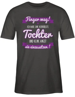 Shirtracer T-Shirt Ich habe eine verrückte Tochter Partner-Look Familie Papa lila Shirtracer T-Shirt Ich habe eine verrückte Tochter Partner-Look Familie Papa lila