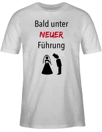 T-Shirt Bald unter neuer Fhrung JGA Mnner