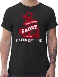 T-Shirt Letzte groe Fahrt vor dem Hafen der Ehe JGA Mnner