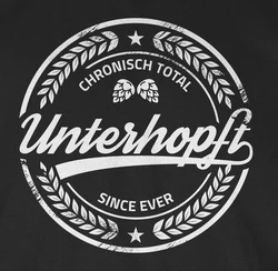 Shirtracer T-Shirt Chronisch Unterhopft Bierliebhaber Geschenk Mode für Oktoberfest Schwarz/Rot/Grau/Gelb/Weiß/Grün