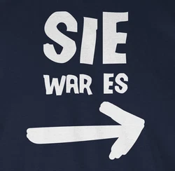 Shirtracer T-Shirt Sie war es Sprüche Statement mit Spruch Dunkelblau/Blau/Hellblau