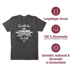 Shirtracer T-Shirt So sieht der beste Bäcker der Welt aus Beruf und Job Geschenke 