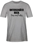 Shirtracer T-Shirt Unterschtze mich. Das wird lustig Sprüche Statement mit Spruch Creme/Grau/Silber/Braun