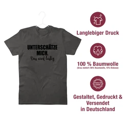 Shirtracer T-Shirt Unterschtze mich. Das wird lustig Sprüche Statement mit Spruch Creme/Grau/Dunkelgrau/Braun