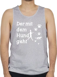 Tanktop Der mit dem Hund geht Pfoten wei Sprche Statement mit Spruch
