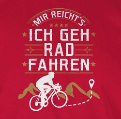 Shirtracer Rundhalsshirt Mir reichts ich geh Rad fahren I Geschenk Radfahren Geschenke Fahrrad Bekleidung Radsport Rosa/Dunkelrot/Rot
