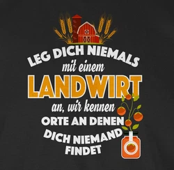 Shirtracer T-Shirt Leg dich niemals mit einem Landwirt an Landwirt Geschenk Bauer Grün/Creme/Rot/Beige/Braun