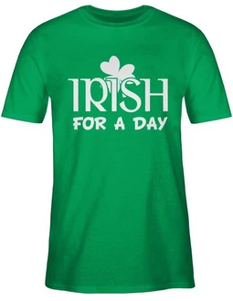 Shirtracer T-Shirt Irish For A Day St Patricks Day Shirtracer T-Shirt Irish For A Day St Patricks Day