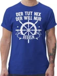 Shirtracer T-Shirt Der tut nix der will nur segeln Sprüche Statement mit Spruch Dunkelblau/Blau