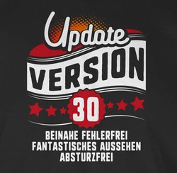 Shirtracer T-Shirt Update Version Dreiigster Geburtstag Dunkelrot/Rot/Dunkelgrau/Schwarz
