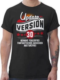 T-Shirt Update Version Dreiigster 30. Geburtstag