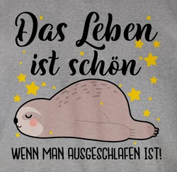 Shirtracer T-Shirt Das Leben ist schön, wenn man ausgeschlafen ist! - Sprüche Statement mit Spruch schwarz