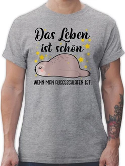 Shirtracer T-Shirt Das Leben ist schön, wenn man ausgeschlafen ist! - Sprüche Statement mit Spruch Shirtracer T-Shirt Das Leben ist schön, wenn man ausgeschlafen ist! - Sprüche Statement mit Spruch