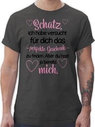T-Shirt Schatz habe versucht das perfekte Geschenk zu finden Valentinstag Partner Liebe