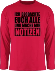 Shirtracer Rundhalsshirt Ich beobachte euch alle schwarz