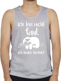 Tanktop Ich bin nicht faul wei Sprche Statement mit Spruch