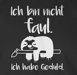 Shirtracer Tanktop Ich bin nicht faul Spruch Schwarz/Grau/Braun/Rot/Dunkelgrau