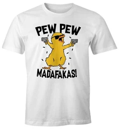 Print-Shirt Herren T-Shirt Pew Pew Madafakas Crazy Chick Kken Meme Spruch Trend Fun-Shirt mit Print