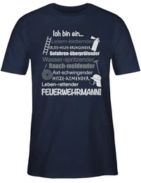T-Shirt Ich bin ein ... Feuerwehrmann! Feuerwehr