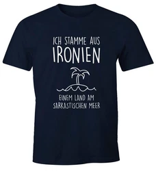 MoonWorks Print-Shirt Herren T-Shirt Ich stamme aus Ironien einem Land am sarkastischen Meer Fun-Shirt Spruch 