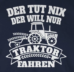 Shirtracer T-Shirt Der tut nix der will nur Traktor fahren Dunkelblau