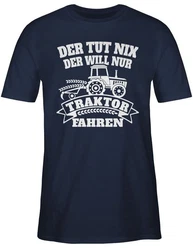 Shirtracer T-Shirt Der tut nix der will nur Traktor fahren Dunkelblau