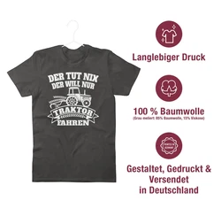 Shirtracer T-Shirt Der tut nix der will nur Traktor fahren Dunkelgrau/Khaki/Dunkelblau/Dunkelgrün/Lila