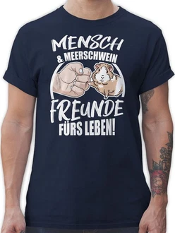 Shirtracer T-Shirt Mensch & Meerschwein Freunde fürs Leben Tiere Zubehör
