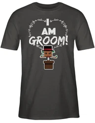 Shirtracer T-Shirt I am groom! JGA Herren Creme/Braun/Hellgrau/Grau/Dunkelgrün/Grün/Dunkelbraun