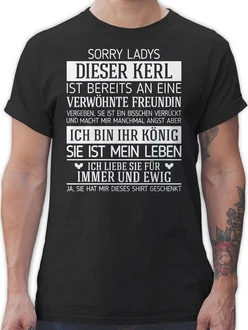 Shirtracer T-Shirt Sorry Ladys dieser Kerl ist bereits vergeben Shirtracer T-Shirt Sorry Ladys dieser Kerl ist bereits vergeben