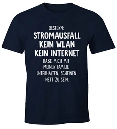 Print-Shirt Herren T-Shirt Gestern: Stromausfall Kein WLAN Kein Internet mit Print