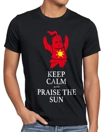T-Shirt Keep Calm Praise the Sun dark Sunbro Solaire Sonnenritter souls
