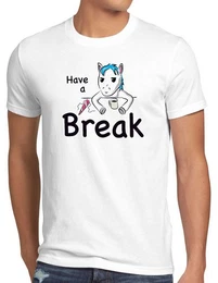 T-Shirt Have a Break Einhorn Unicorn pause fun funshirt spruch bar pferd
