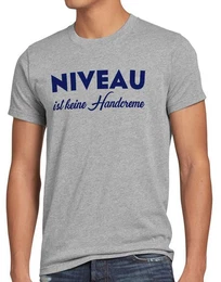 T-Shirt Niveau ist keine Handcreme Creme Funshirt Spruch nivea fun lustig