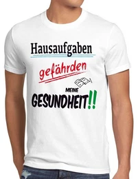 T-Shirt Hausaufgaben gefhrden Gesundheit Sprche Fun schule schler uni